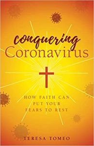 Conquering Coronavirus: How Faith Can Put Your Fears to Rest