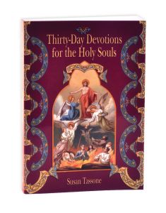 Thirty-Day Devotions for the Holy Souls